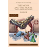 The Monk and the Mouse: A Story in Traditional Chinese and Pinyin