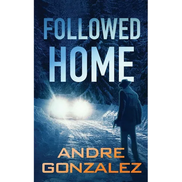Followed Home