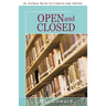 Open and Closed