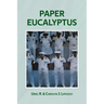 Paper Eucalyptus
