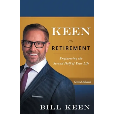 Keen on Retirement: Engineering the Second Half of Your Life