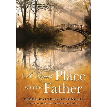 A Quiet Place with the Father