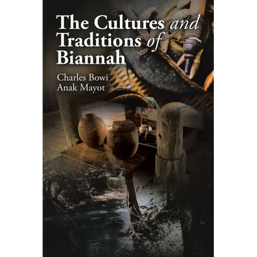The Cultures and Traditions of Biannah