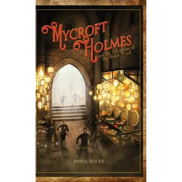Mycroft Holmes and the Adventure of the Desert Wind