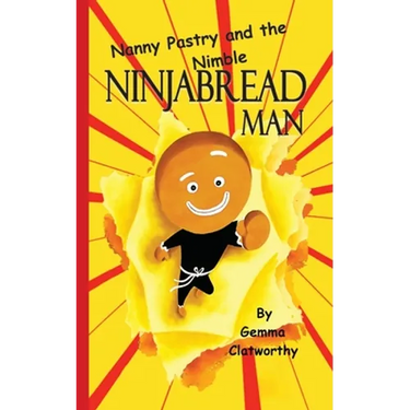Nanny Pastry and the Nimble Ninjabread Man