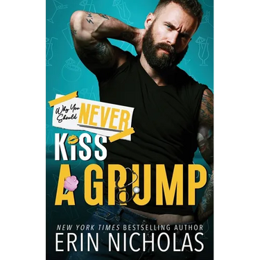 Why You Should Never Kiss A Grump