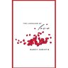 The Language of Love and Other Stories