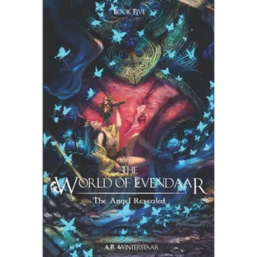 The Angel Revealed: The World of Evendaar