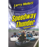 Speedway Thunder
