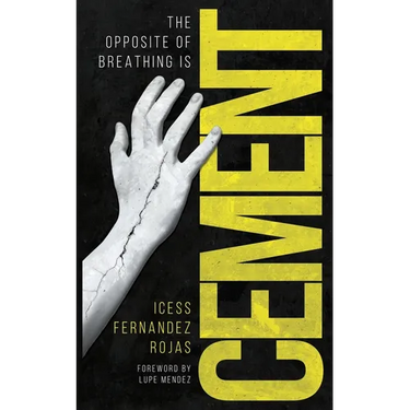 The Opposite of Breathing is Cement