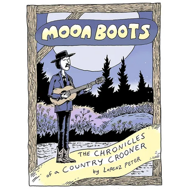 Moon Boots: The Chronicles of a Country Crooner