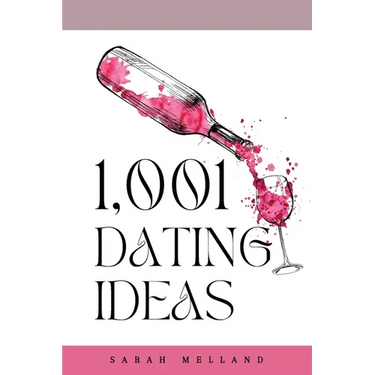 1,001 Dating Ideas