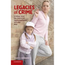 Legacies of Crime
