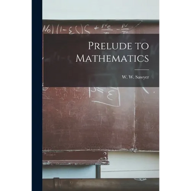 Prelude to Mathematics