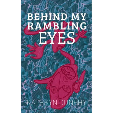 Behind My Rambling Eyes