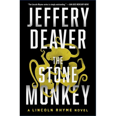 The Stone Monkey: A Lincoln Rhyme Novel