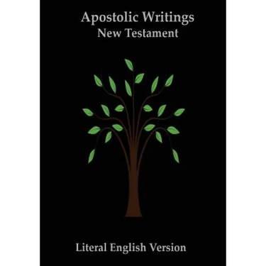 New Testament (Apostolic Writings): Literal English Version (LEV)