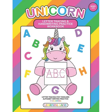 Unicorn Letter Tracing and Handwriting Practice Workbook: Unicorn Handwriting Practice, Alphabet writing practice, letter tracing for toddlers, A Fun