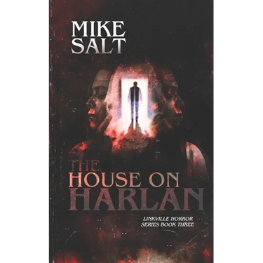 The House on Harlan: A Linkville Horror Series