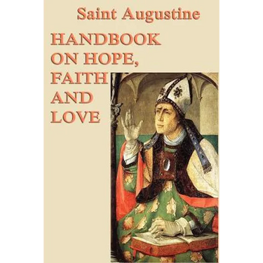 Handbook on Hope, Faith and Love
