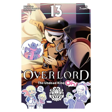 Overlord: The Undead King Oh!, Vol. 13