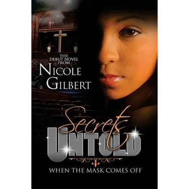 Secrets Untold: When The Mask Comes Off