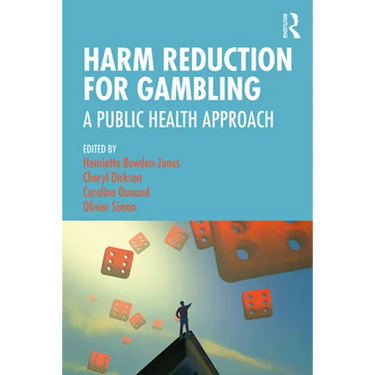 Harm Reduction for Gambling: A Public Health Approach