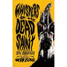 Whispers of the Dead Saint