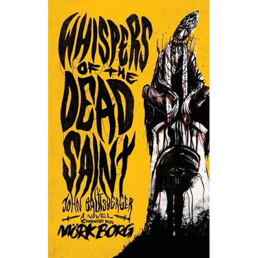 Whispers of the Dead Saint