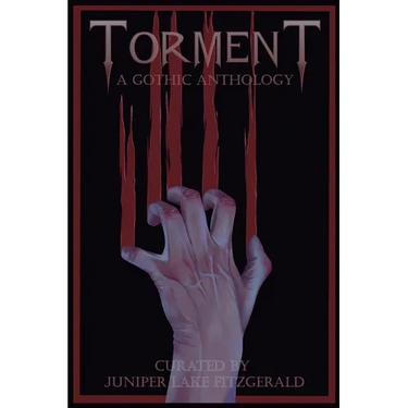 Torment: A Gothic Anthology