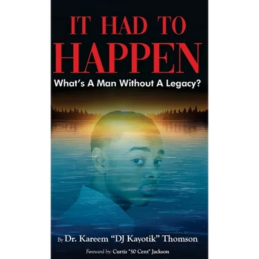 It Had To Happen: What's A Man Without A Legacy