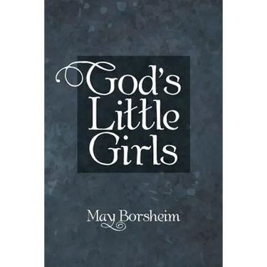 God'S Little Girls