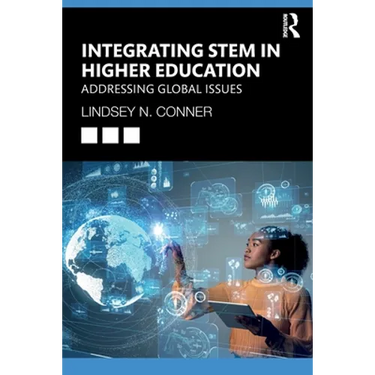Integrating Stem in Higher Education: Addressing Global Issues