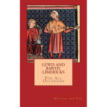 Lewd and Bawdy Limericks