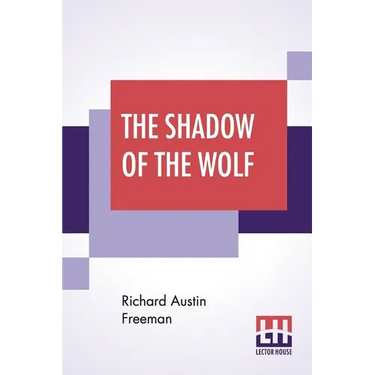 The Shadow Of The Wolf