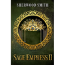 Sage Empress !!