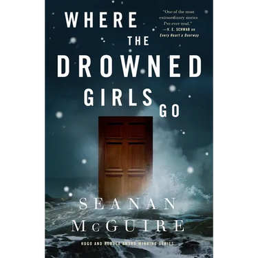 Where the Drowned Girls Go