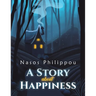A Story about Happiness