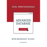 Advanced Database with Microsoft Access: ICDL Professional