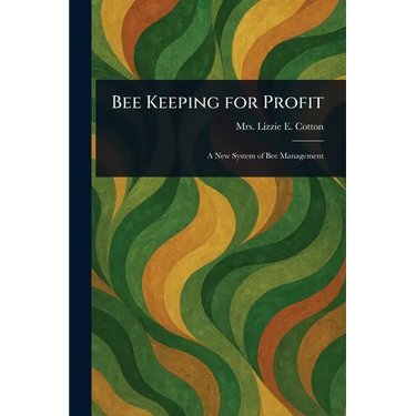 Bee Keeping for Profit