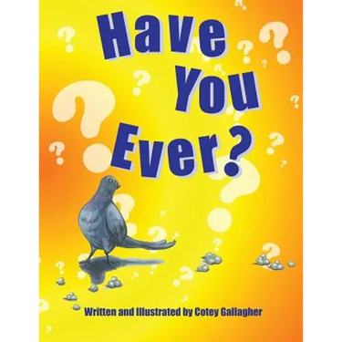 Have You Ever?