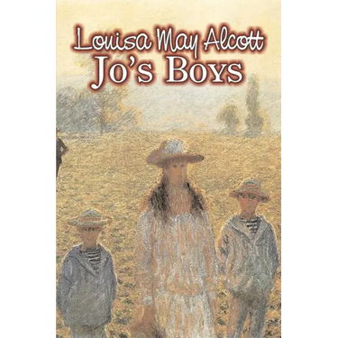 Jo's Boys by Louisa May Alcott, Fiction, Family, Classics