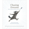 Chasing Dreams: How to Add More Daring to Your Doing
