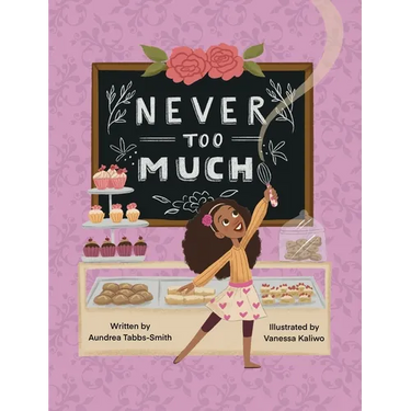 Never Too Much