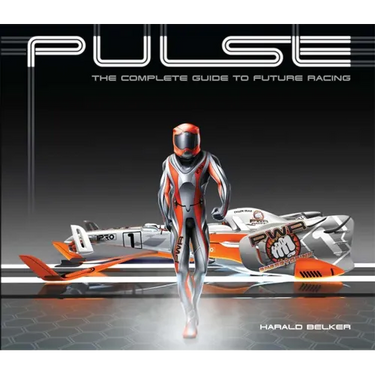 Pulse: The Complete Guide to Future Racing
