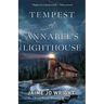 Tempest at Annabel's Lighthouse