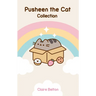 Pusheen the Cat Collection Boxed Set: I Am Pusheen the Cat, the Many Lives of Pusheen the Cat, Pusheen the Cat's Guide to Everything