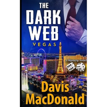 The Dark Web - Vegas: A Mystery Novel