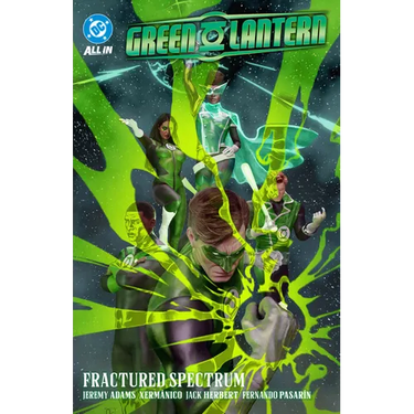 Green Lantern Vol. 5: Fractured Spectrum