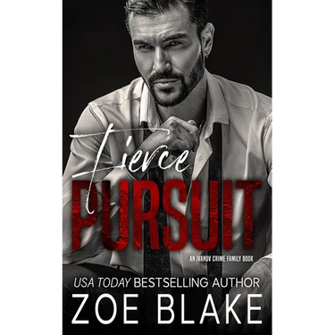 Fierce Pursuit: A Dark Mafia Arranged Marriage Romance
